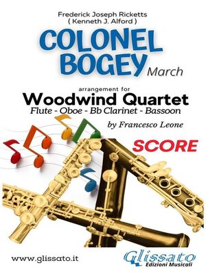 cover image of Colonel Bogey-- Woodwind Quartet (score)